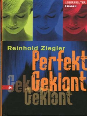 cover image of Perfekt Geklont